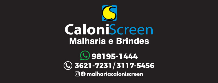 Caloni Screen Malharia e Brindes